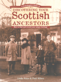 Cover image: A Genealogist's Guide to Discovering Your Scottish Ancestors 9781558705999