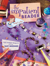 Cover image: The Impatient Beader 9781581807622