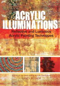 Cover image: Acrylic Illuminations 9781440327032