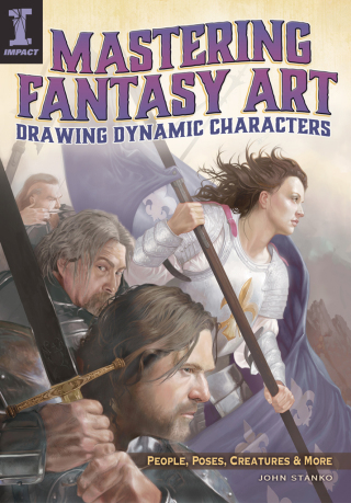 Cover image: Mastering Fantasy Art - Drawing Dynamic Characters 9781440329586