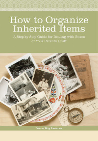Cover image: How to Organize Inherited Items 9781440330865