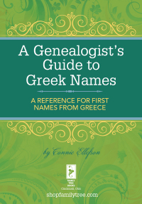 Cover image: A Genealogist's Guide to Greek Names 9781440331046