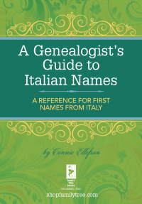 Cover image: A Genealogist's Guide to Italian Names 9781440331084