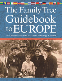 Cover image: The Family Tree Guidebook to Europe 2nd edition 9781440333477