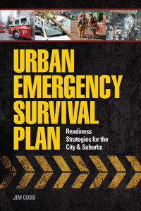 Cover image: Urban Emergency Survival Plan 9781440334139