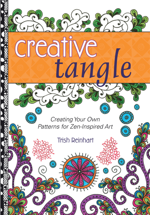 Creative Tangle: Creating Your Own Patterns for Zen-Inspired Art - FULL INSTANT DOWNLOAD | PDF DOCX EPUB