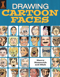 Cover image: Drawing Cartoon Faces 9781440336164
