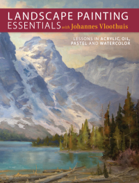 Cover image: Landscape Painting Essentials with Johannes Vloothuis 9781440336270