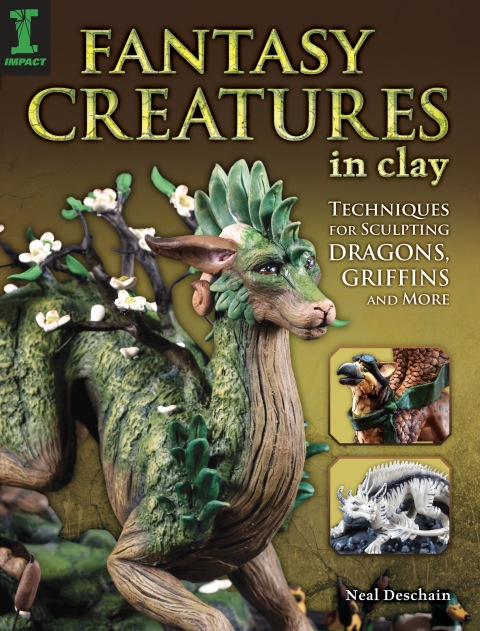 Fantasy Creatures in Clay: Techniques for Sculpting Dragons, Griffins and More - FULL INSTANT DOWNLOAD | PDF DOCX EPUB