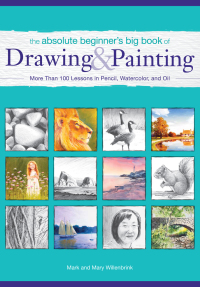 Cover image: The Absolute Beginner's Big Book of Drawing and Painting 9781440337550