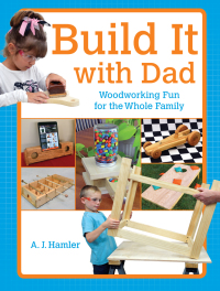Cover image: Build It with Dad 9781440338960