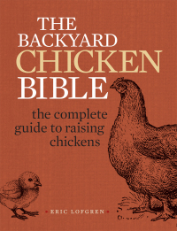 Cover image: The Backyard Chicken Bible 9781440339240
