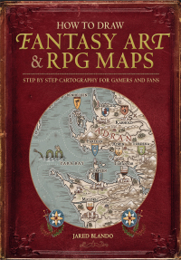 Cover image: How to Draw Fantasy Art and RPG Maps 9781440340246
