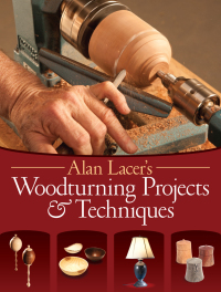 Cover image: Alan Lacer's Woodturning Projects & Techniques 9781440340956