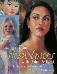 Cover image: Painting Beautiful Skin Tones with Color & Light 9781440341830