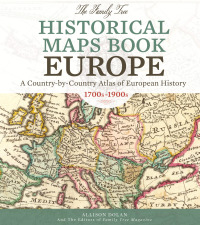 Cover image: The Family Tree Historical Maps Book - Europe 9781440342042