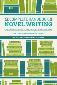 Cover image: The Complete Handbook of Novel Writing 3rd edition 9781440348396