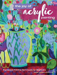Cover image: The Joy of Acrylic Painting 9781440351211