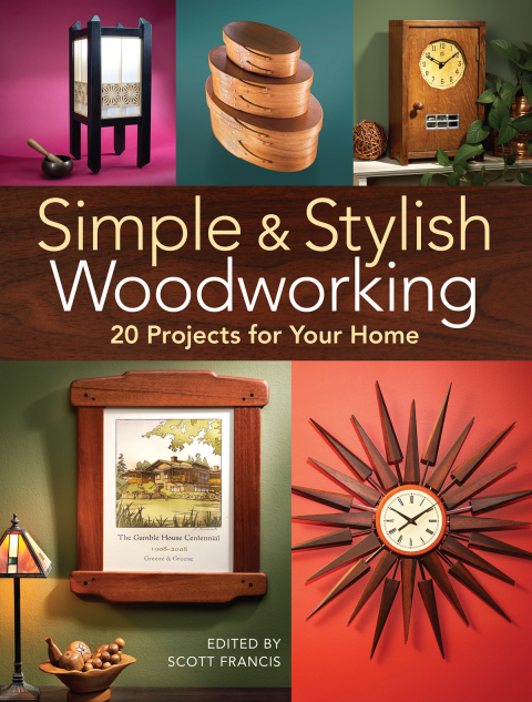 Simple & Stylish Woodworking: 20 Projects for Your Home - FULL INSTANT DOWNLOAD | PDF DOCX EPUB