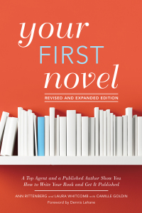 Cover image: Your First Novel Revised and Expanded Edition 2nd edition 9781440351907