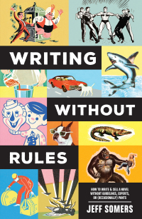 Cover image: Writing Without Rules 9781440352928