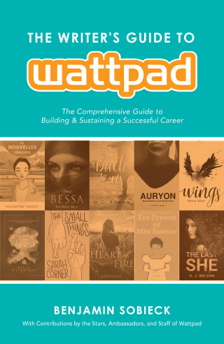 Cover image: The Writer's Guide to Wattpad 9781440352935
