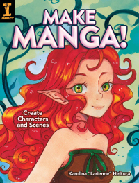 Cover image: Make Manga! 9781440353017