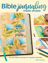 Cover image: Bible Journaling Made Simple 9781440353338