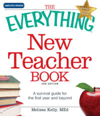 Cover image: The Everything New Teacher Book 9781440500381