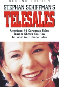Cover image: Stephan Schiffman's Telesales 2nd edition 9781580628136