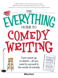 Cover image: The Everything Guide to Comedy Writing 9781605501680