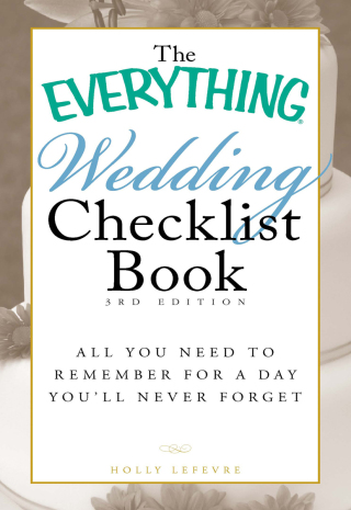 Cover image: The Everything Wedding Checklist Book 3rd edition 9781440501852