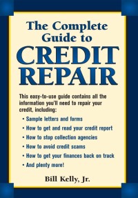 Cover image: The Complete Guide To Credit Repair 9781580623759