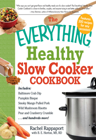 Cover image: The Everything Healthy Slow Cooker Cookbook 9781440502316
