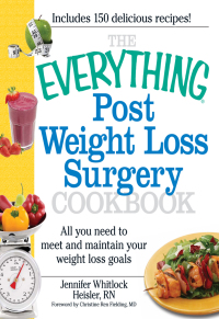 Cover image: The Everything Post Weight Loss Surgery Cookbook 9781440503863