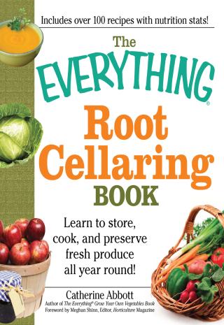 Cover image: The Everything Root Cellaring Book 9781440504686