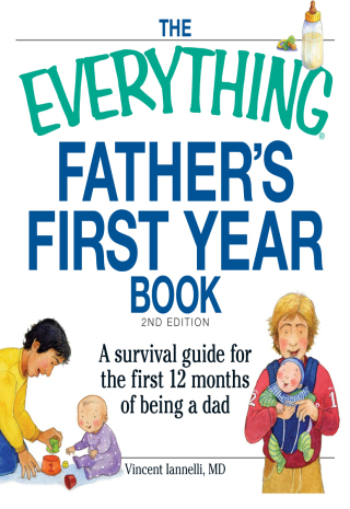 Cover image: The Everything Father's First Year Book 9781440506000