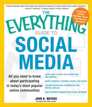 Cover image: The Everything Guide to Social Media 9781440506314