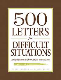 Cover image: 500 Letters for Difficult Situations 9781440500770