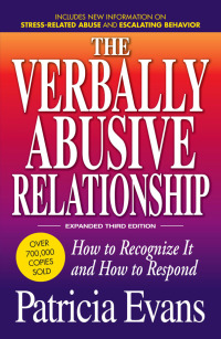 Cover image: The Verbally Abusive Relationship, Expanded Edition 3rd edition 9781440504631