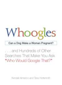 Cover image: Whoogles 9781440510861