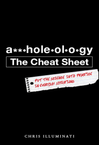 Cover image: A**holeology The Cheat Sheet 9781440510175