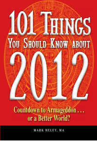 Cover image: 101 Things You Should Know about 2012 9781440511134
