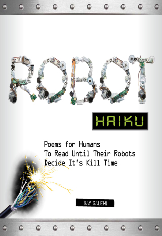 Cover image: Robot Haiku 9781440511974