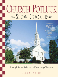 Cover image: Church Potluck Slow Cooker 9781598697742