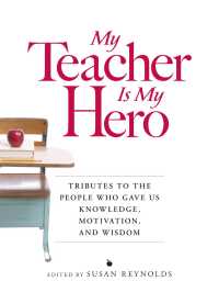 Cover image: My Teacher is My Hero 9781598697926