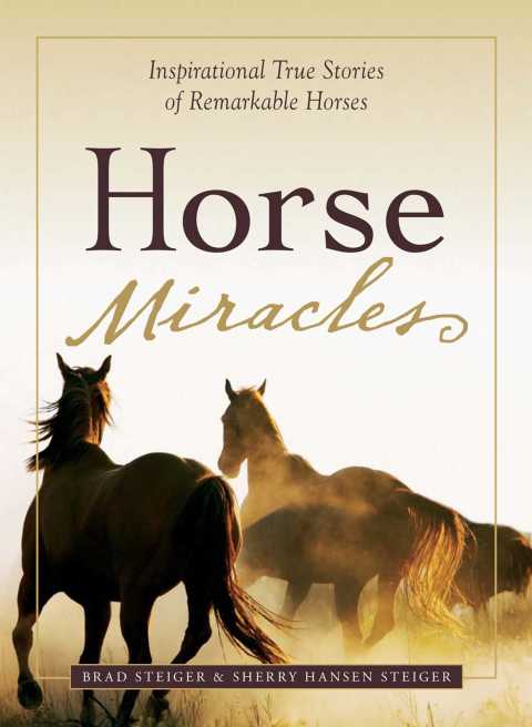 Horse Miracles: Inspirational True Stories of Remarkable Horses - FULL INSTANT DOWNLOAD | PDF DOCX EPUB