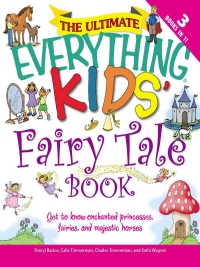 Cover image: The Ultimate Everything Kids' Fairy Tale Book 9781605500980