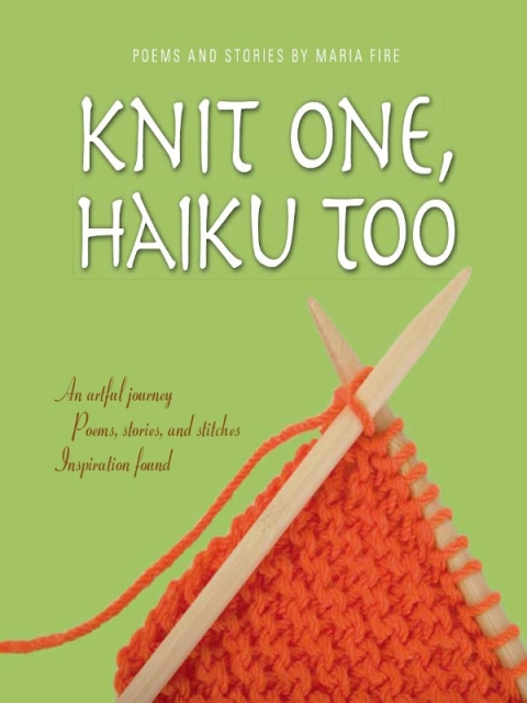 Knit One, Haiku Too - FULL INSTANT DOWNLOAD | PDF DOCX EPUB