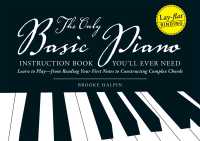 Cover image: The Only Basic Piano Instruction Book You'll Ever Need 9781593373801